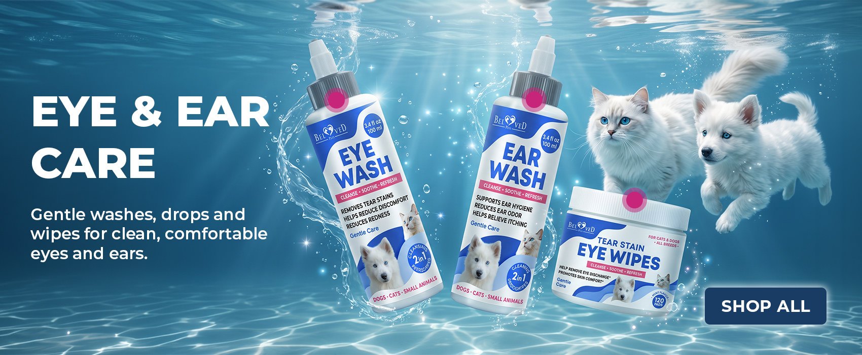 Eye & Ear Care — gentle washes, drops & wipes